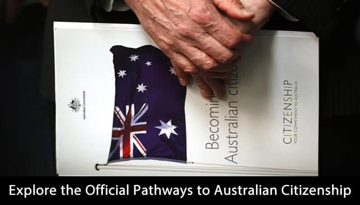 Pathways to Australian Citizenship – Visa options, permanent residency, and eligibility for citizenship by conferral or descent