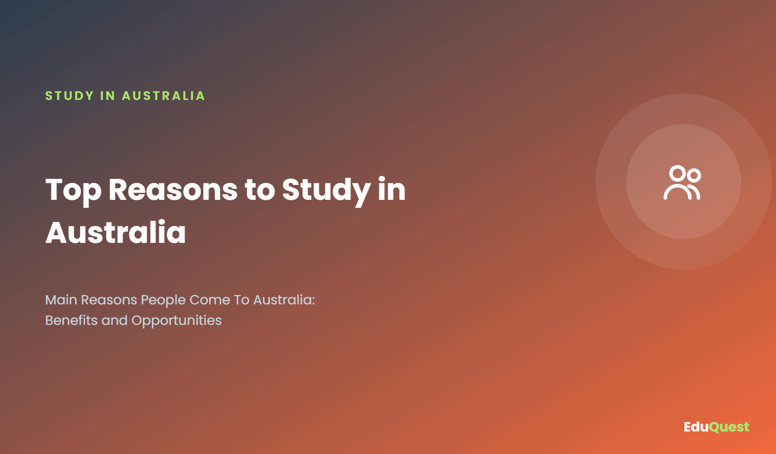 Top Reasons to Study in Australia