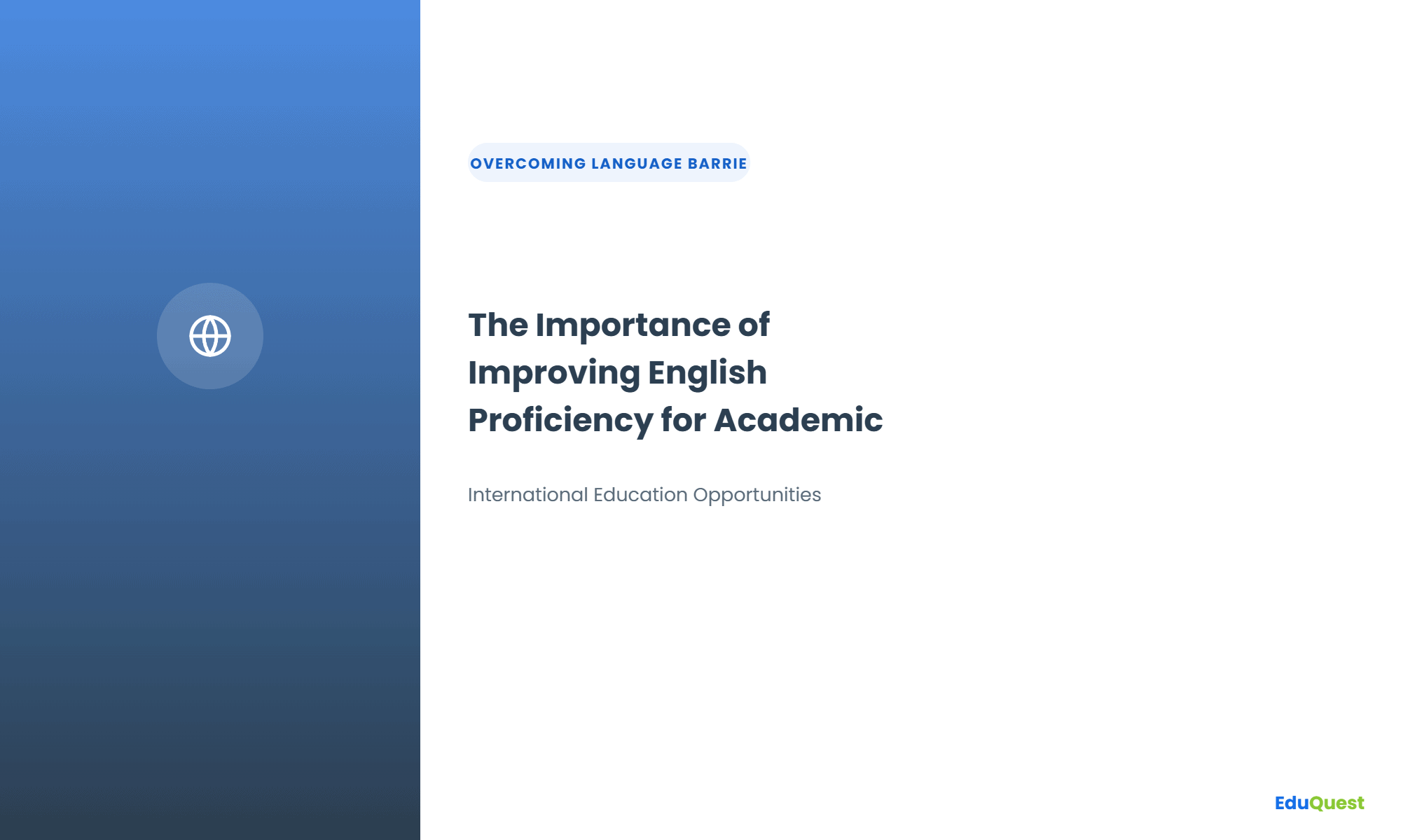 The Importance of Improving English Proficiency for Academic Success and Career Opportunit