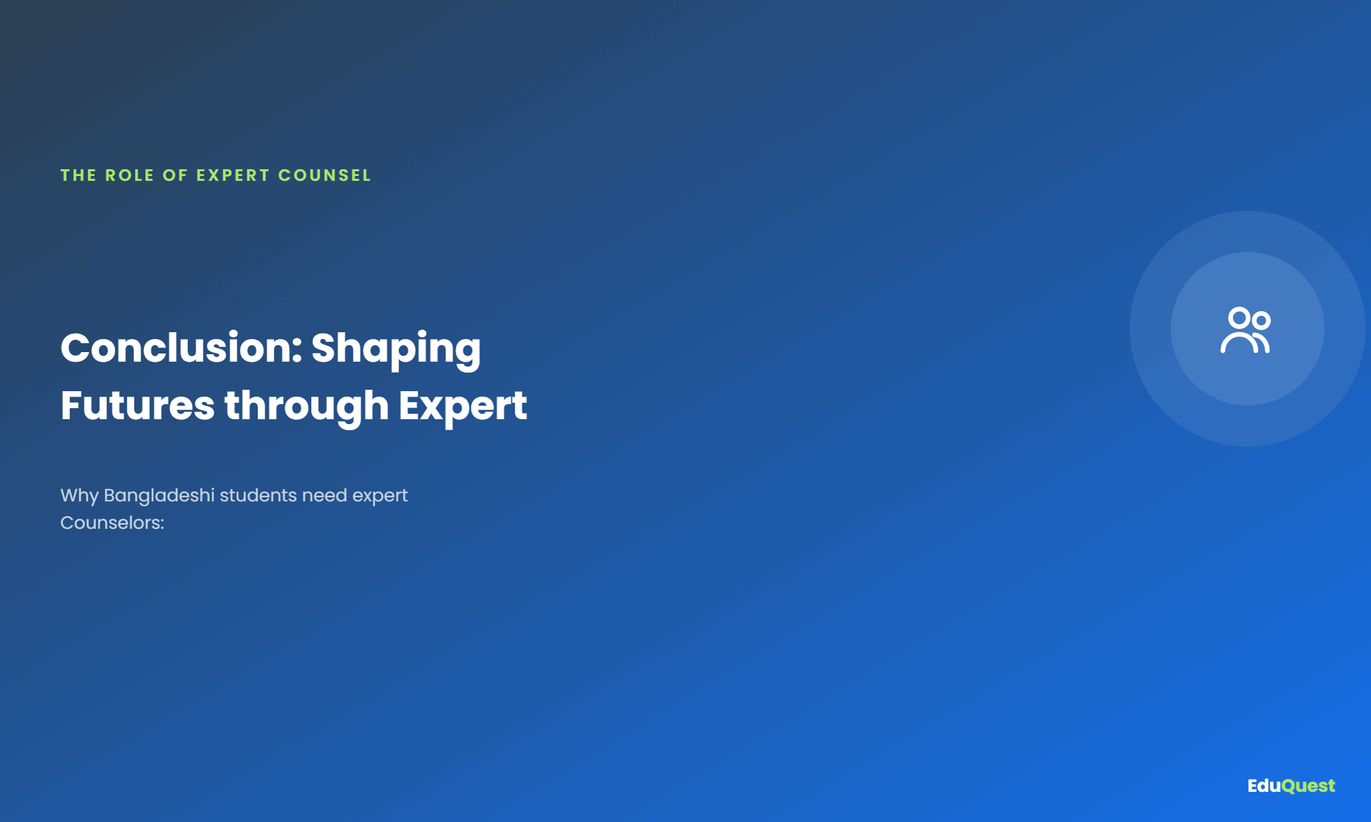 Conclusion: Shaping Futures through Expert Counseling Services