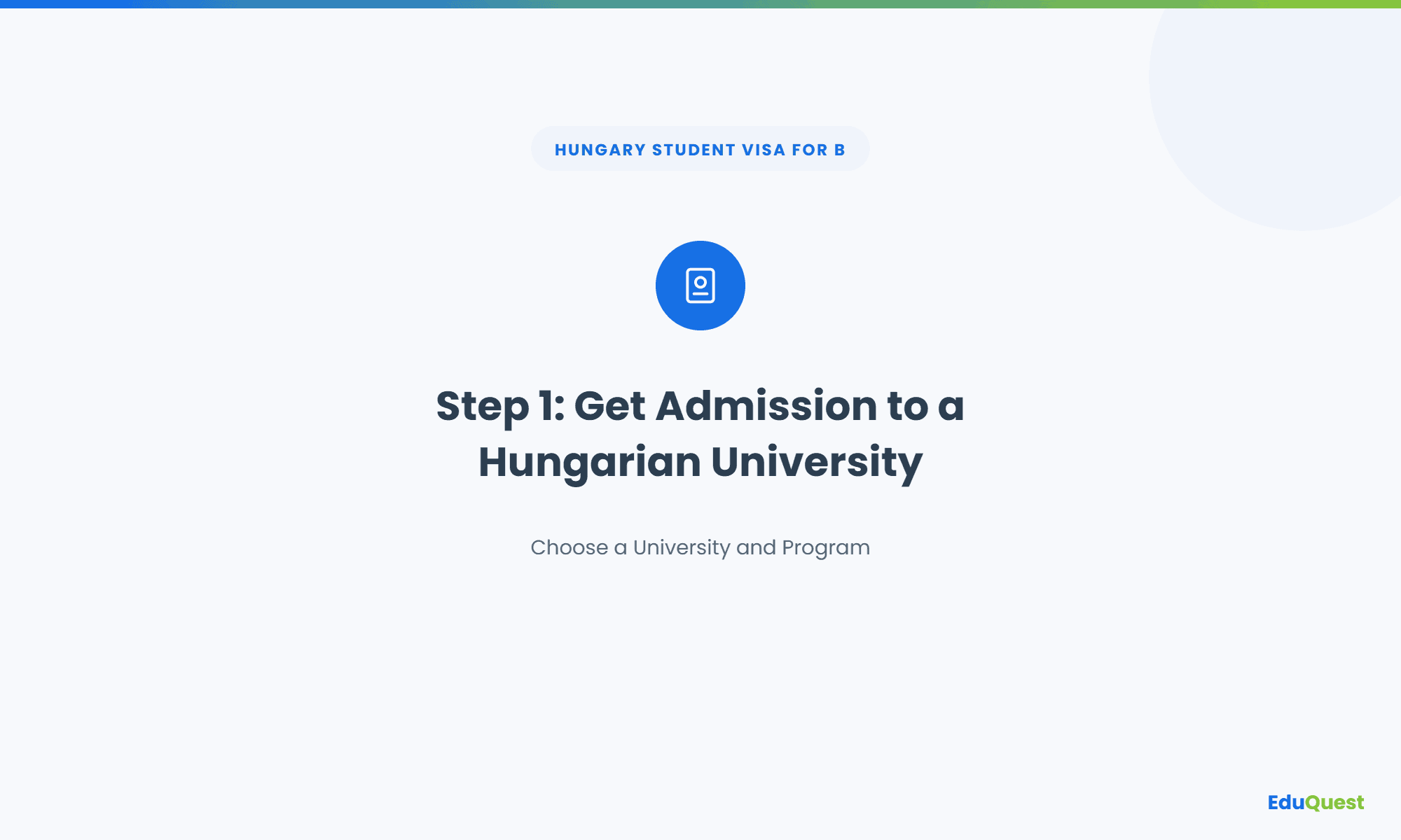 Step 1: Get Admission to a Hungarian University