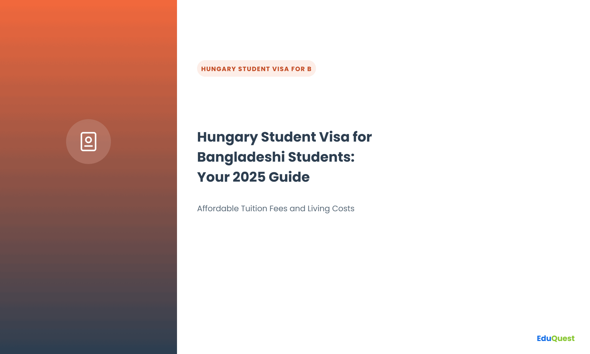 Hungary Student Visa for Bangladeshi Students Hungary Student Visa for Bangladeshi Students: Your 2025 Guide