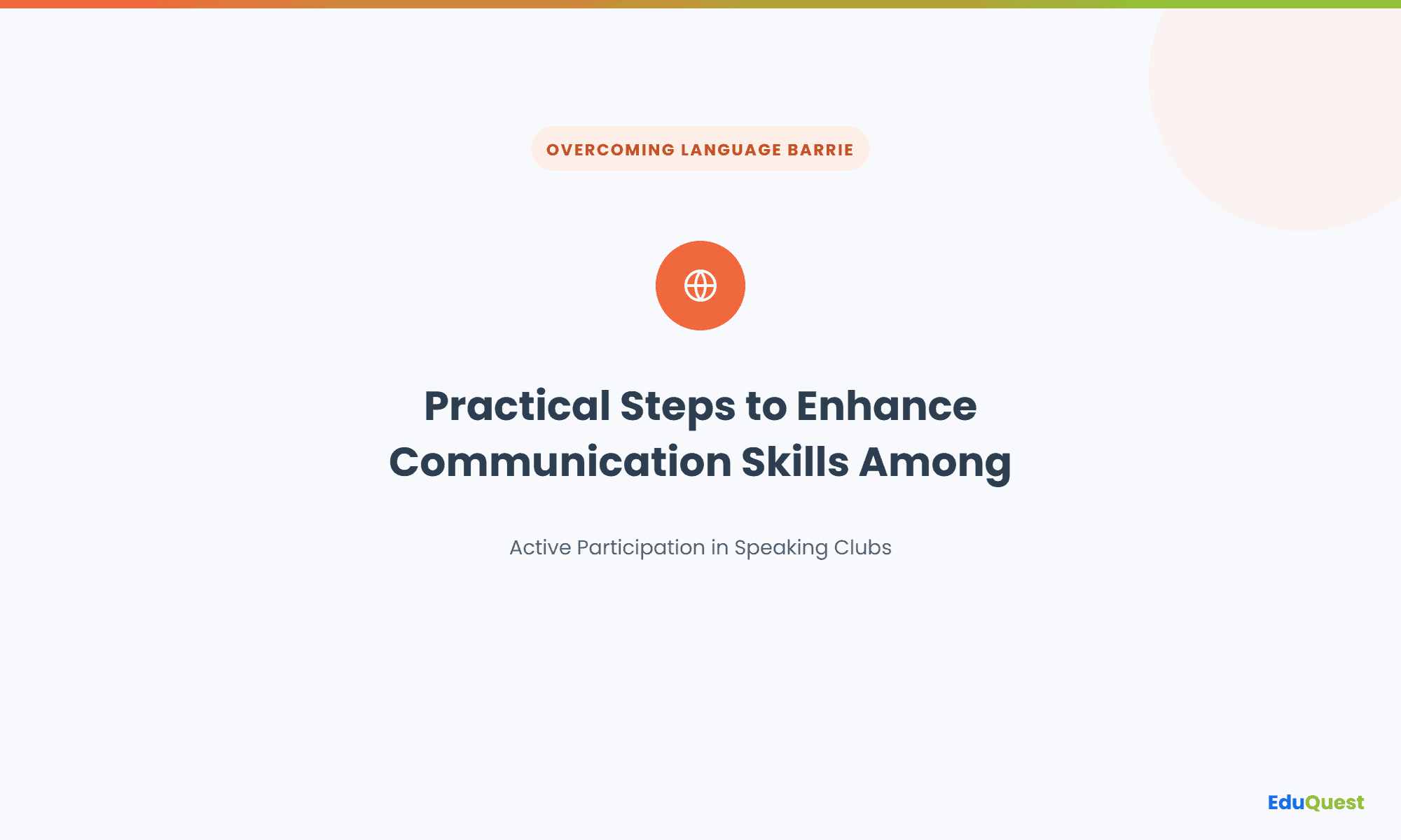 Practical Steps to Enhance Communication Skills Among Bangladeshi Students