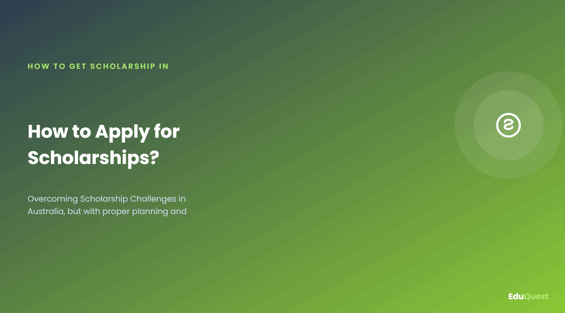 How to Apply for Scholarships?