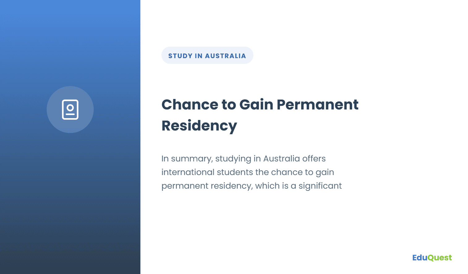 Chance to Gain Permanent Residency