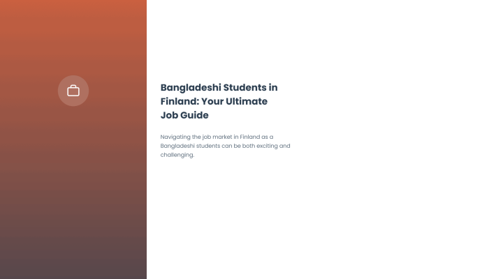 Bangladeshi Students in Finland: Your Ultimate Job Guide — Navigating the job market in Finland as a Bangladeshi students can be both exciting and challenging.